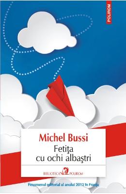 Fetita cu ochi albastri - Michel Bussi