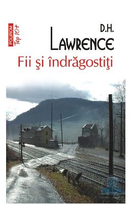 Fii si Indragostiti – D.H. Lawrence – Romane de dragoste, Carti romantice