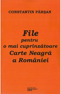 File pentru o mai cuprinzatoare Carte Neagra a Romaniei – Constantin Parsan – Carti Literatura Romana