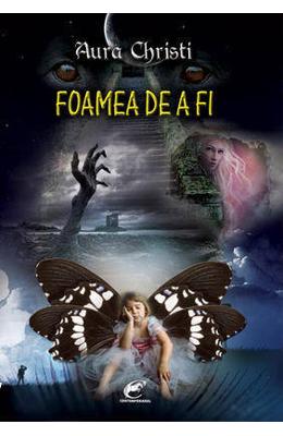 Foamea De A Fi – Aura Christi – Carti Literatura Romana