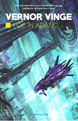 Foc in adanc - Vernor Vinge