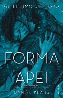 Forma apei - Guillermo del Toro