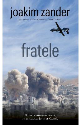 Fratele – Joakim Zander – Literatura Universala