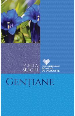 Gentiane – Cella Serghi – Carti Literatura Romana