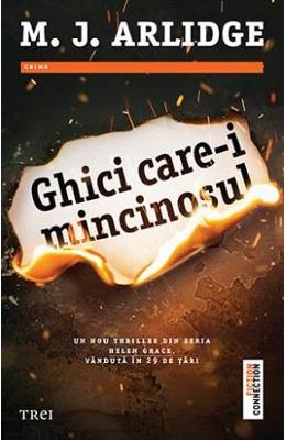 Ghici care-i mincinosul - M.J. Arlidge