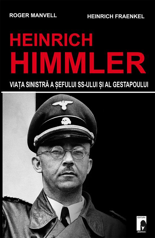 Heinrich Himmler | Roger Manvell