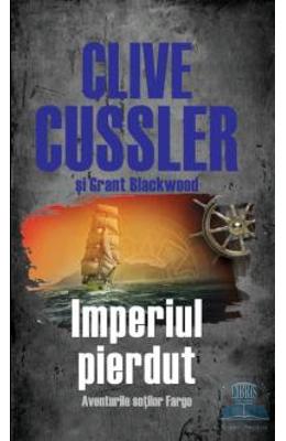 Imperiul pierdut ed.2 – Clive Cussler Si Grant Blackwood – Carti de aventura