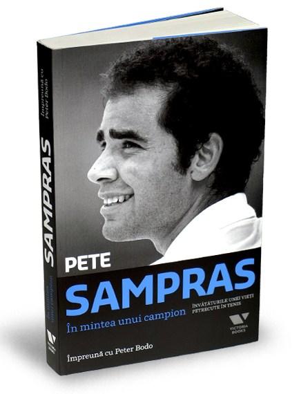 In mintea unui campion | Pete Sampras, Peter Bodo – Carti Biografii, memorii, jurnale