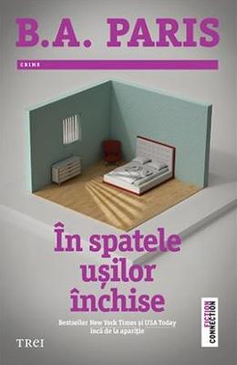 In spatele usilor inchise – B.A. Paris – Literatura Universala