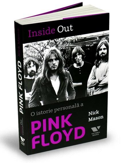 Inside Out – O istorie personala a Pink Floyd | Nick Mason – Carti Biografii, memorii, jurnale