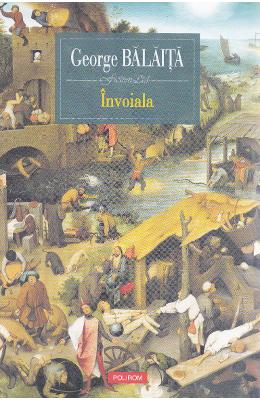 Invoiala – George Balaita – Carti Literatura Romana