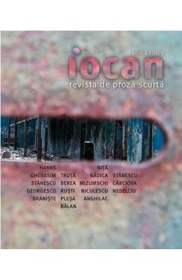 Iocan – Revista de proza scurta Anul 2, Nr. 5 – Carti Literatura Romana