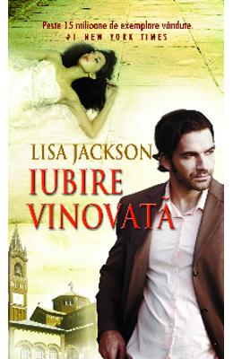 Iubire Vinovata - Lisa Jackson