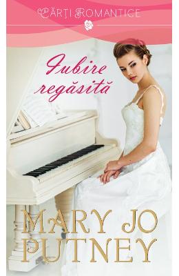 Iubire regasita - Mary Jo Putney