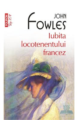 Iubita locotenentului francez - John Fowles