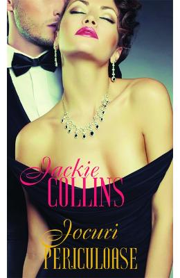 Jocuri periculoase - Jackie Collins