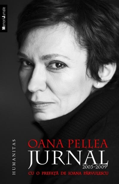 Jurnal 2003-2009 | Oana Pellea