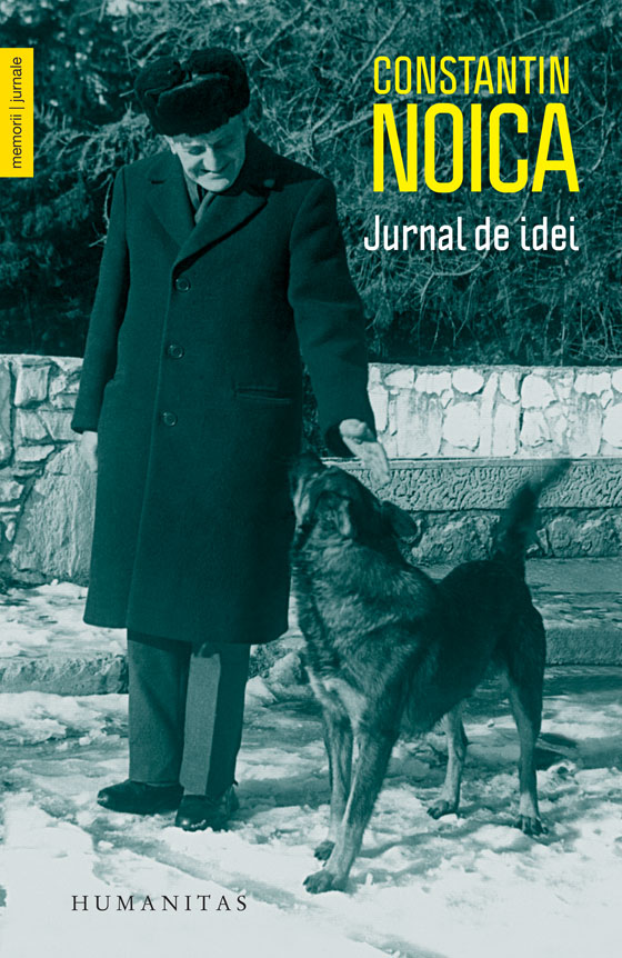 Jurnal de idei | Constantin Noica