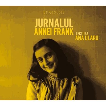 Jurnalul Annei Frank – Audiobook | Anne Frank – Carti Biografii, memorii, jurnale