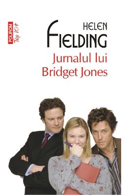 Jurnalul lui Bridget Jones – Helen Fielding – Romane de dragoste, Carti romantice