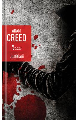 Justitiarii - Adam Creed