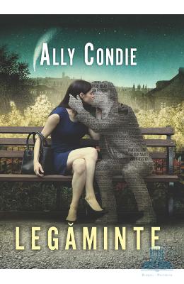 Legaminte – Ally Condie – Carti pentru adolescenti, Young Adult