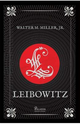 Leibowitz – Walter M. Miller – Literatura Universala