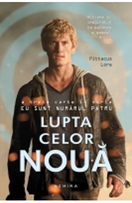 Lupta celor noua - Pittacus Lore