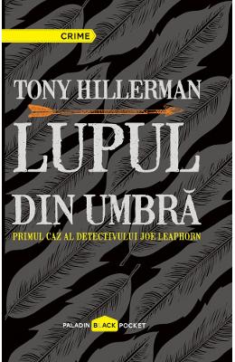 Lupul din umbra - Tony Hillerman