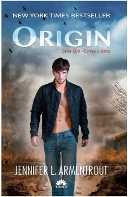 Lux Vol.4: Origin – Jennifer L. Armentrout – SF & Fantasy