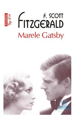 Marele Gatsby - F. Scott Fitzgerald