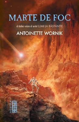 Marte de foc – Antoinette Wornik – SF & Fantasy