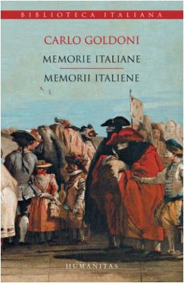 Memorii italiene. Memorie italiane – Carlo Goldoni – Beletristica Limbi Straine