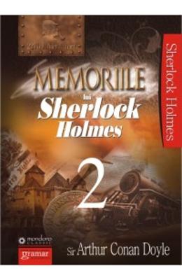 Memoriile lui Sherlock Holmes Vol.2 - Arthur Conan Doyle