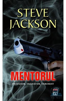 Mentorul – Steve Jackson – Carti thriller