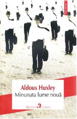 Minunata lume noua – Aldous Huxley – SF & Fantasy