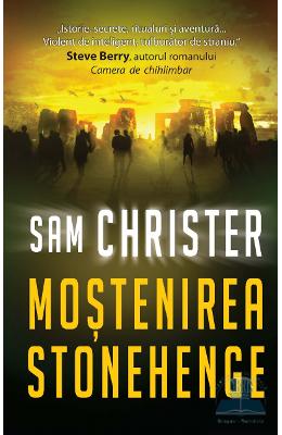 Mostenirea Stonehenge - Sam Christer