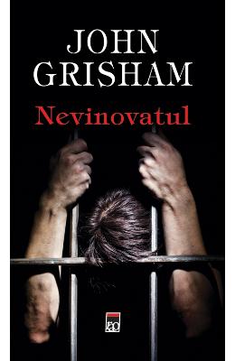 Nevinovatul - John Grisham ed.2014