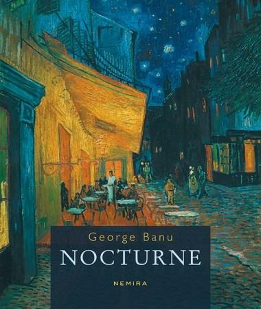 Nocturne | George Banu – Carti Biografii, memorii, jurnale