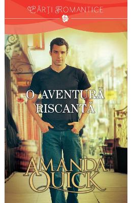 O aventura riscanta - Amanda Quick