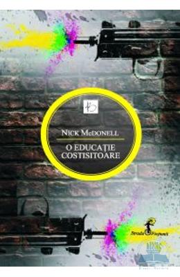 O educatie costisitoare - Nick Mcdonell