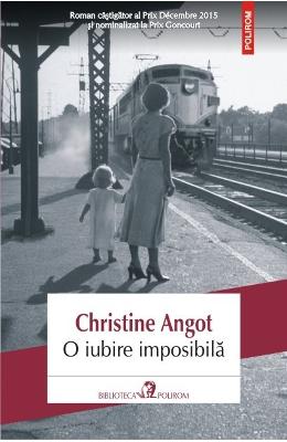 O iubire imposibila – Christine Angot – Romane de dragoste, Carti romantice