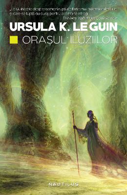 Orasul iluziilor – Ursula K. Le Guin – SF & Fantasy