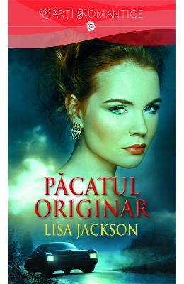 Pacatul originar - Lisa Jackson