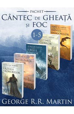 Pachet Seria Cantec de gheata si foc vol.1-5 - George R.R. Martin