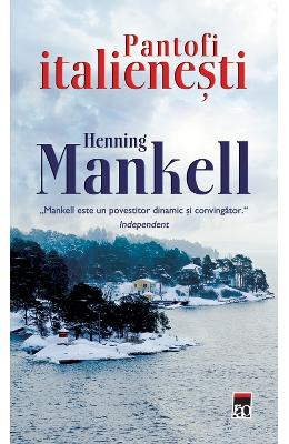 Pantofi italienesti - Henning Mankell