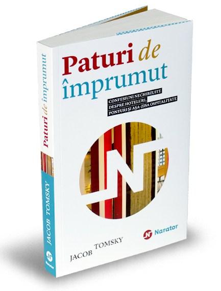 Paturi de împrumut | Jacob Tomsky – Carti Biografii, memorii, jurnale