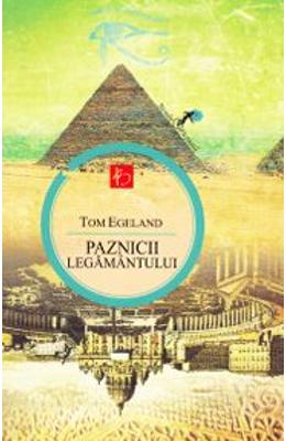 Paznicii legamantului - Tom Egeland