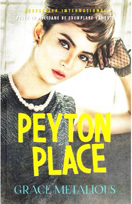 Peyton Place – Grace Metalious – Literatura Universala