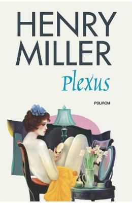 Plexus - Henry Miller